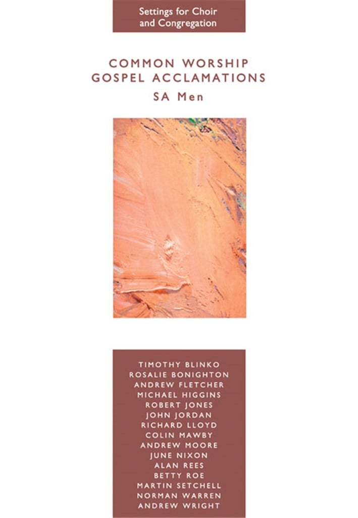 Common Worship Gospel Acclamations - SA Men